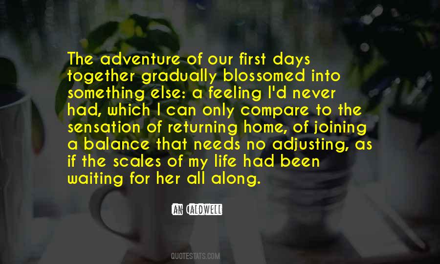 Quotes About Life Of Adventure #389313