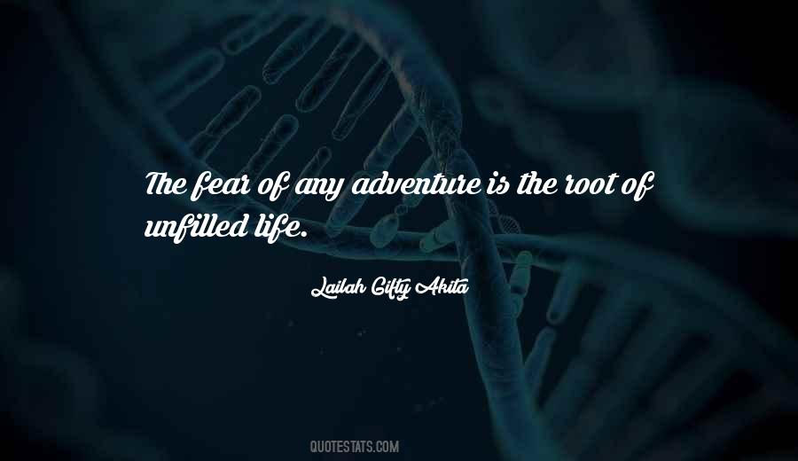 Quotes About Life Of Adventure #450986