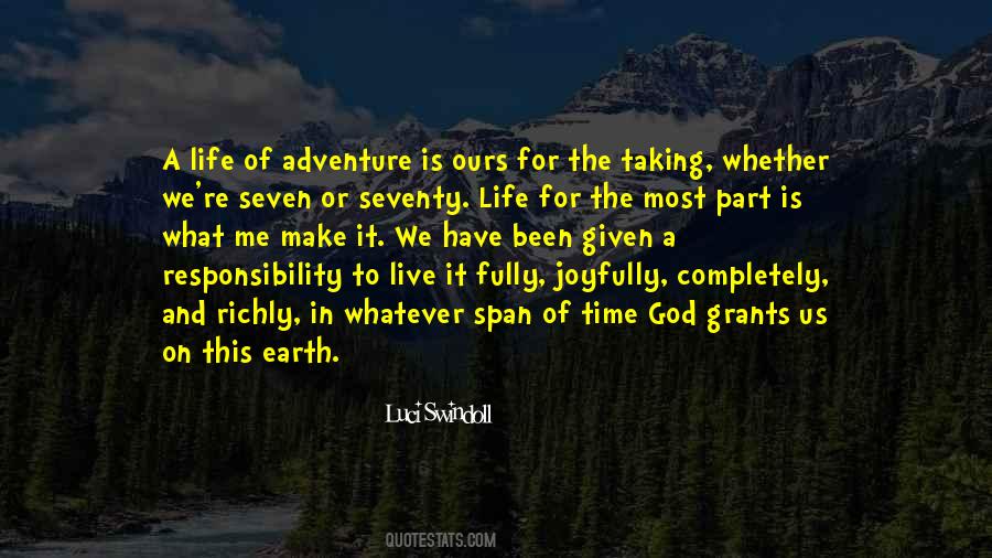 Quotes About Life Of Adventure #997313