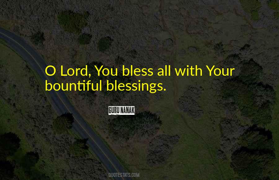 Quotes About Bountiful Blessings #1406592