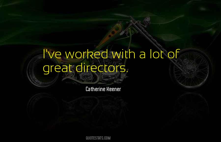 Quotes About Directors #6749