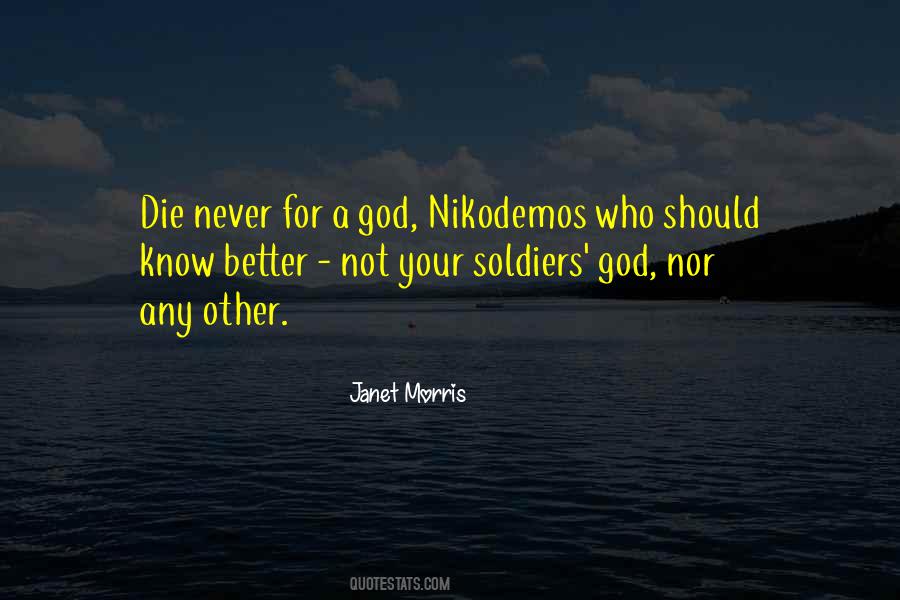 Quotes About Soldiers #1753328