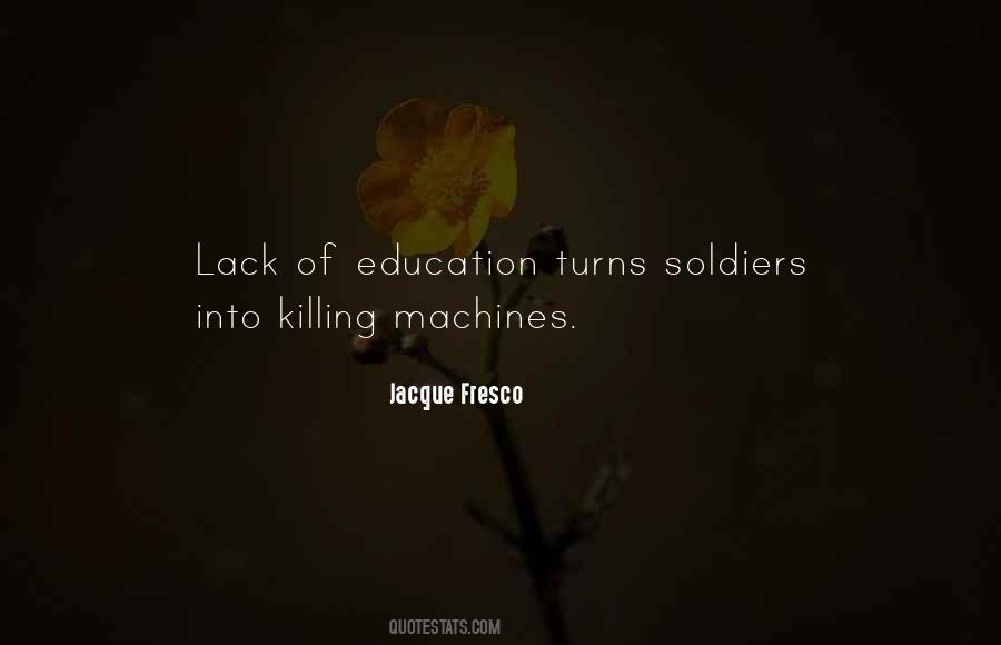 Quotes About Soldiers #1758943