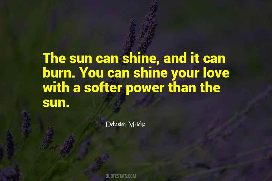Sun Shine Quotes #10244
