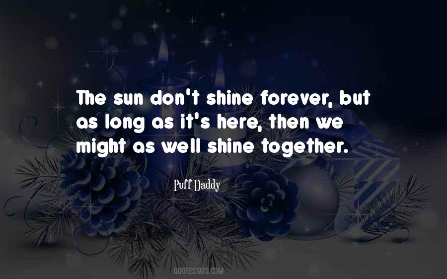 Sun Shine Quotes #482153