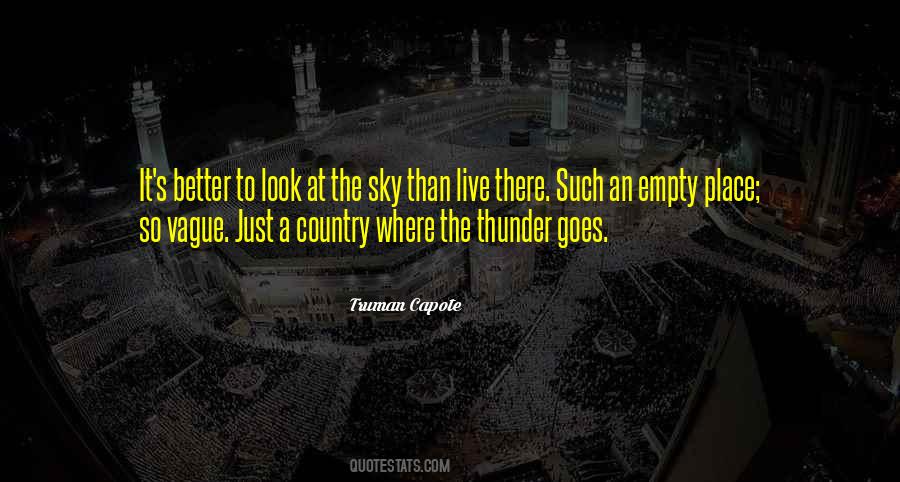 Quotes About Look At The Sky #814559