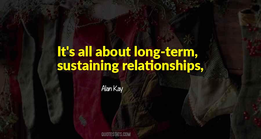 Quotes About Sustaining Relationships #1818323
