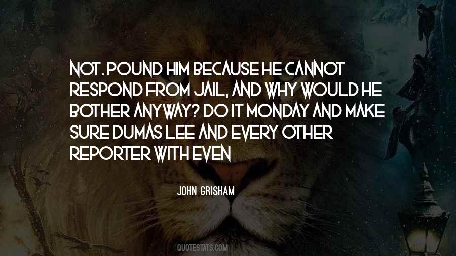 Quotes About Pound #1292576