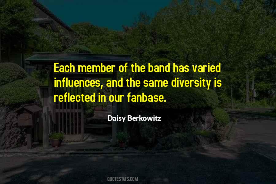 Quotes About Band Member #1124010