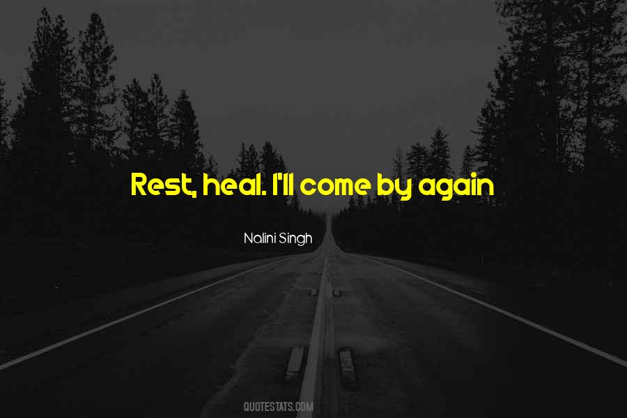 Needed Rest Quotes #1141912