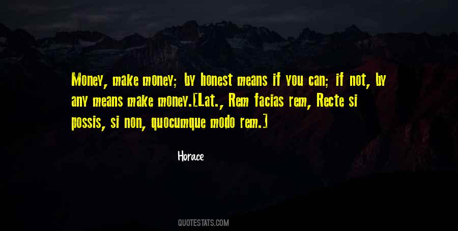 Any Means Quotes #1400724