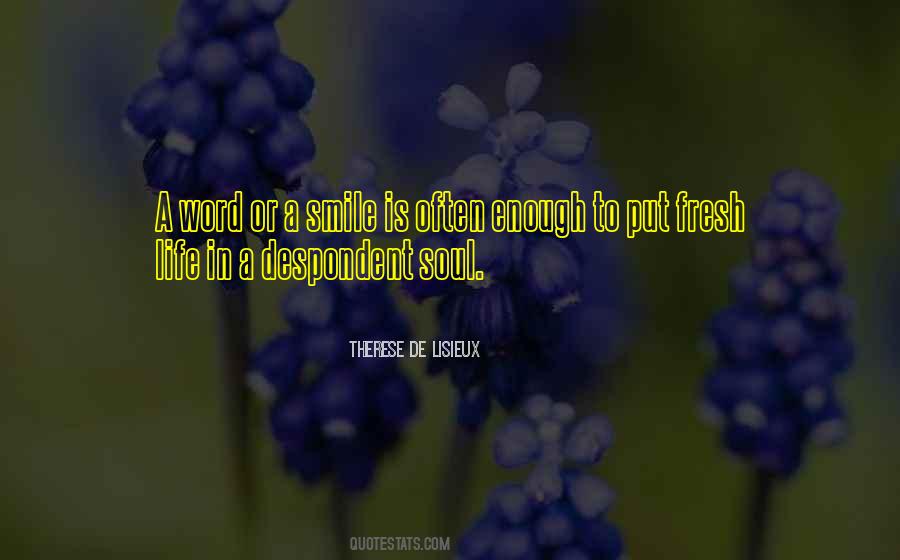 Quotes About Despondent #1770691