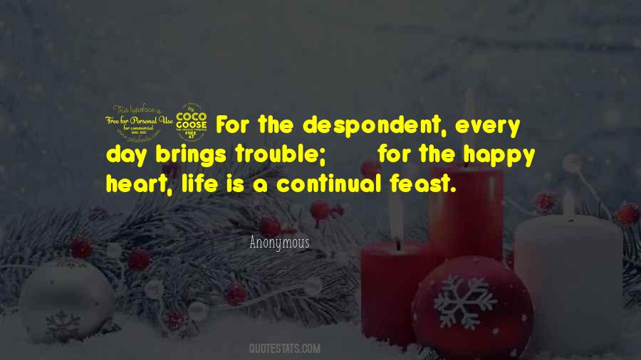 Quotes About Despondent #311045