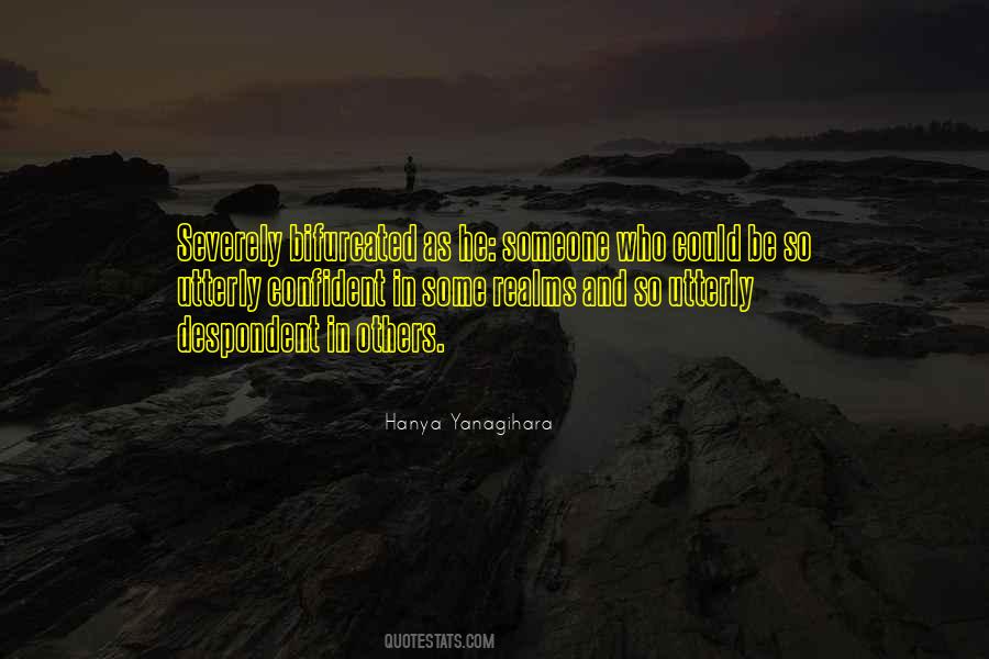 Quotes About Despondent #769489