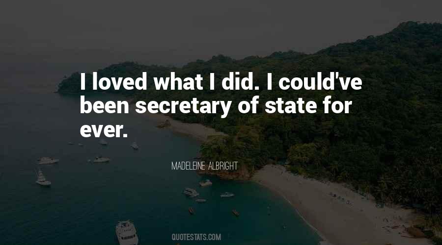 Quotes About Secretary Of State #609677