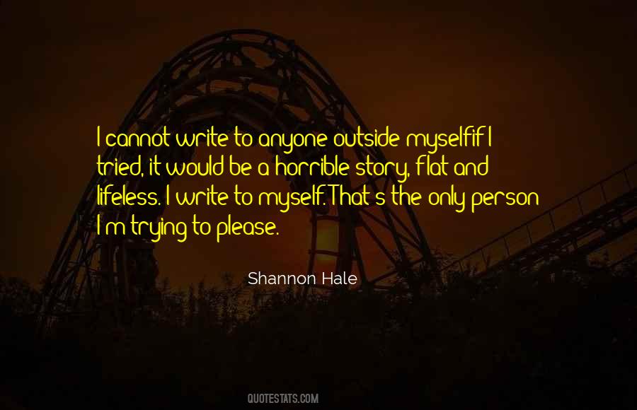 Quotes About Hale #170796
