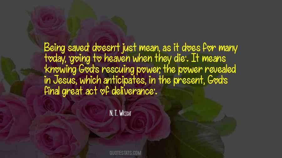 Quotes About God's Deliverance #224620