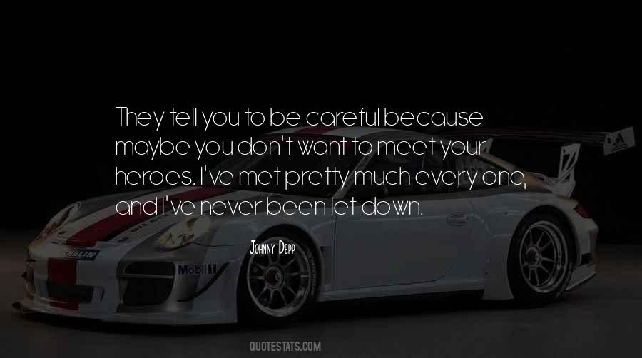 Quotes About Been Let Down #1359207