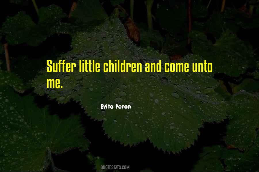 Children Suffer Quotes #164066