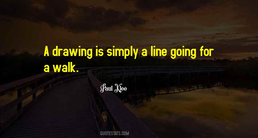 Quotes About Going For A Walk #1267451