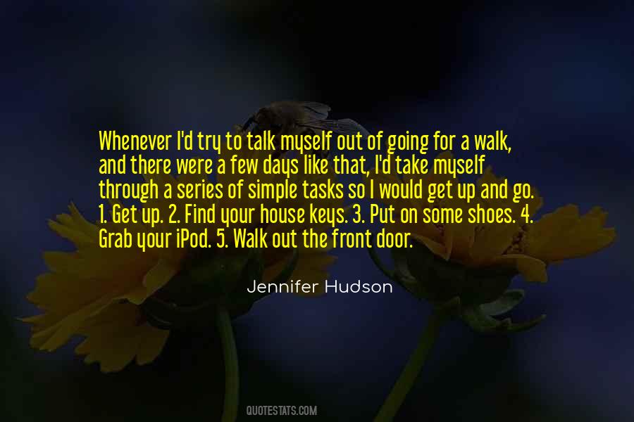 Quotes About Going For A Walk #1481913