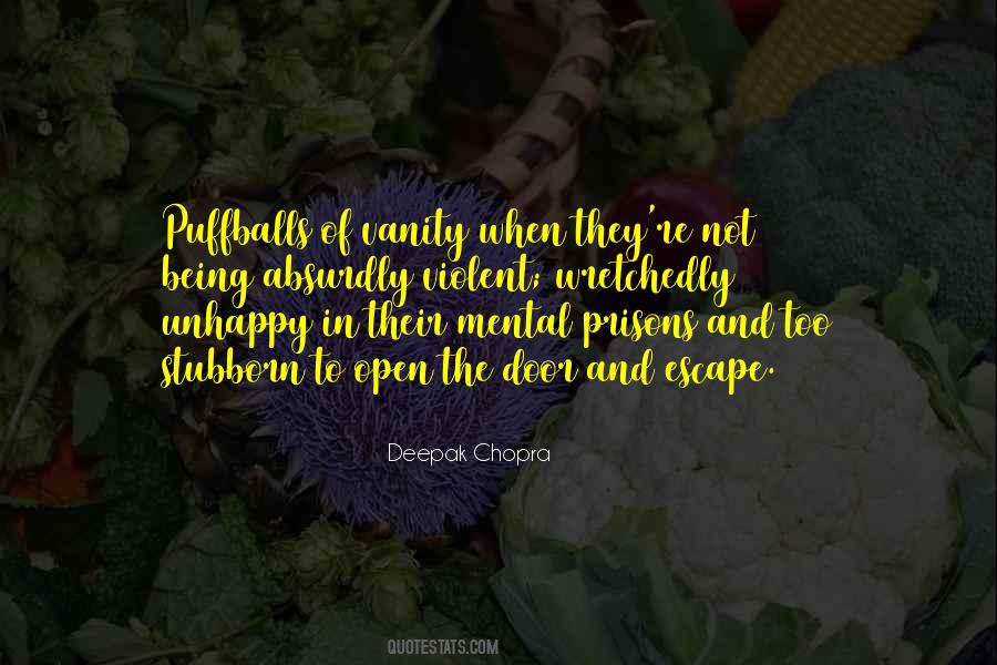 Wretchedly Unhappy Quotes #1593925