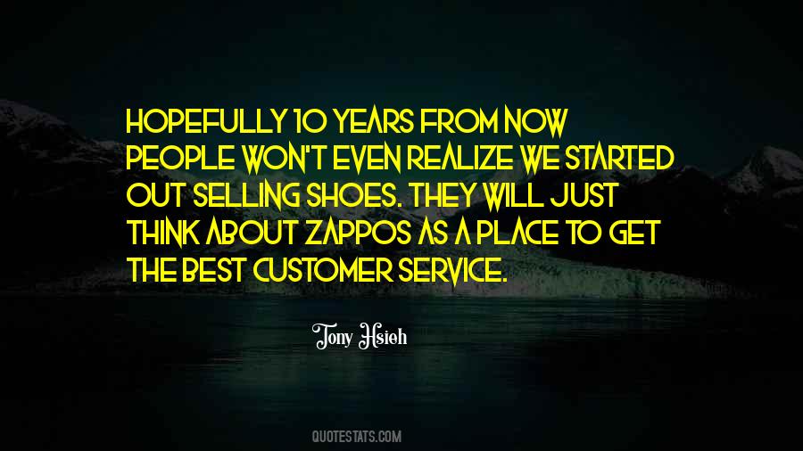 Quotes About Zappos #1439892