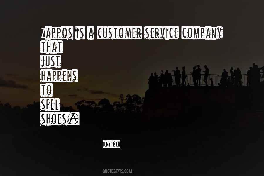 Quotes About Zappos #558037
