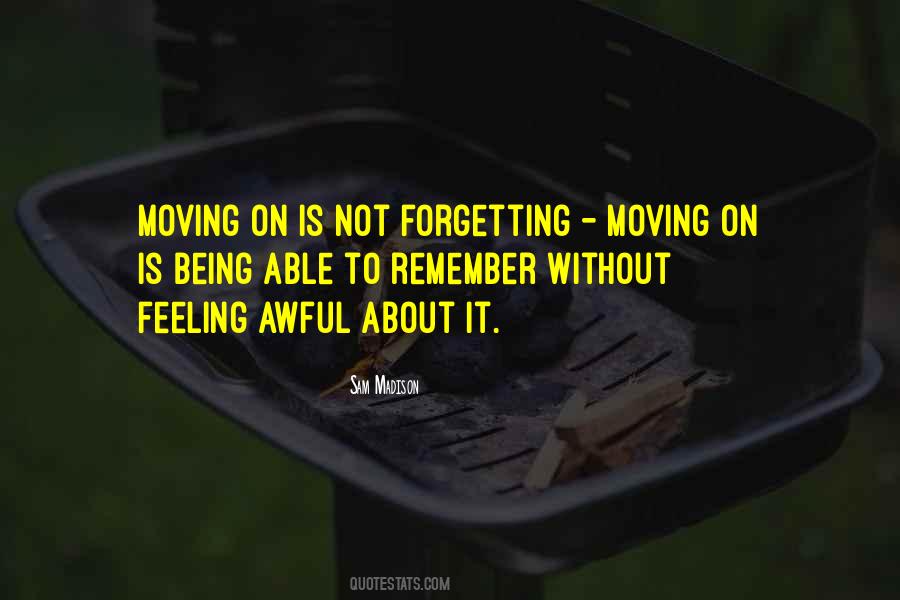 Quotes About Not Moving On #359632