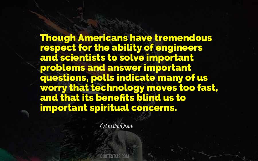Quotes About Too Many Questions #391861