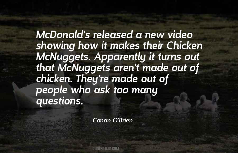 Quotes About Too Many Questions #980106