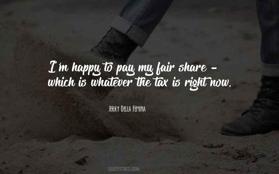 Quotes About Fair Tax #1415544