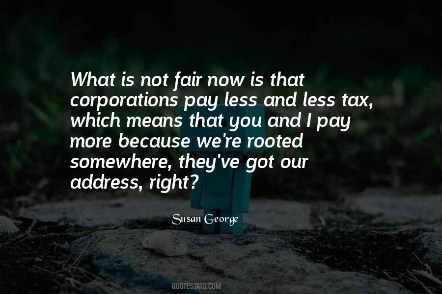 Quotes About Fair Tax #1827908