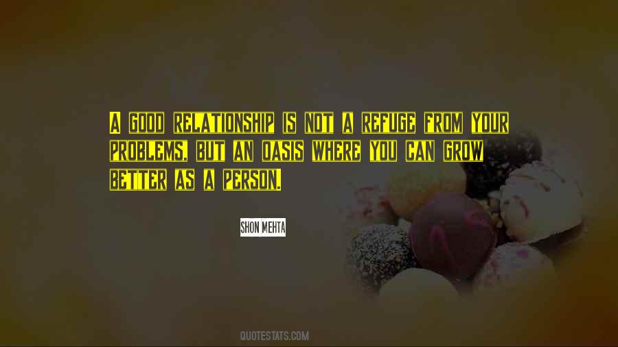 Quotes About Good Relationship #1480993