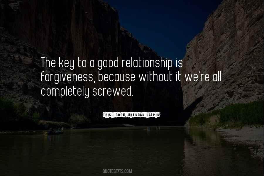 Quotes About Good Relationship #18658