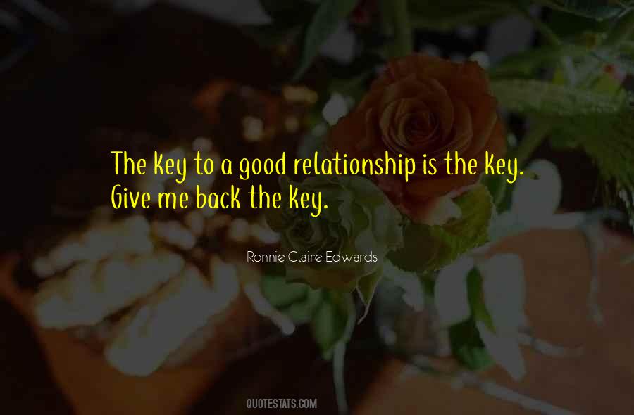 Quotes About Good Relationship #345589