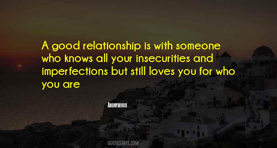 Quotes About Good Relationship #725651