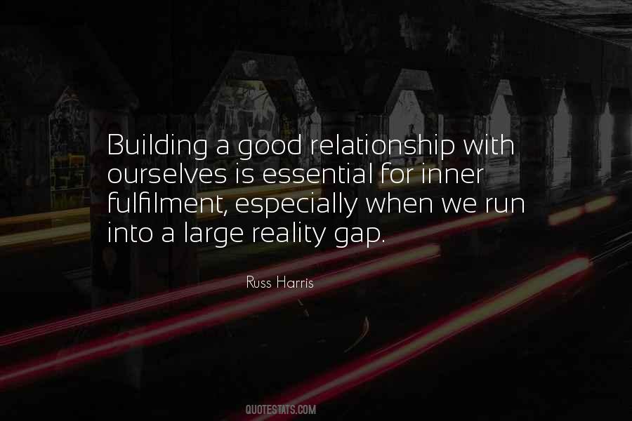 Quotes About Good Relationship #858322