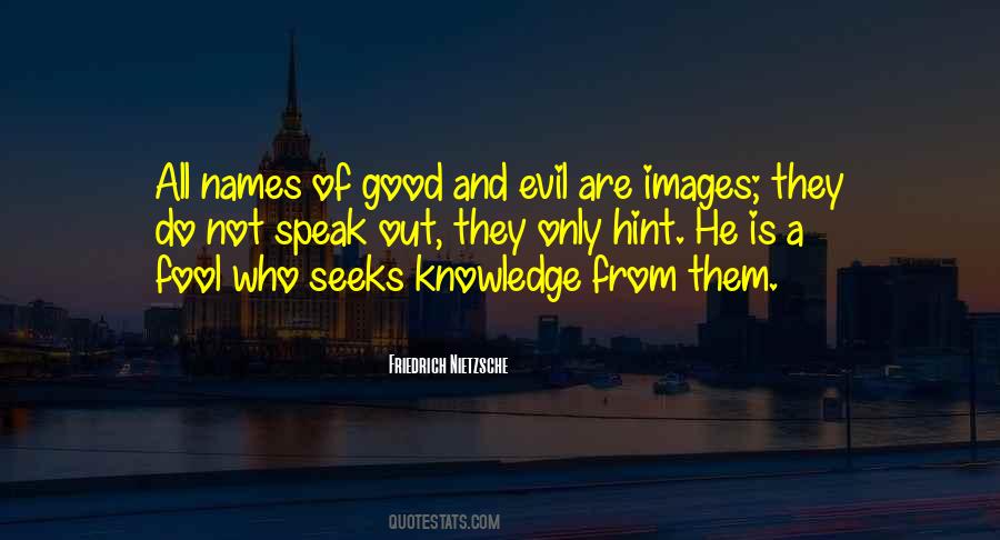 Quotes About Knowledge Of Good And Evil #36081