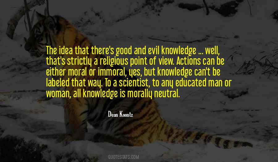 Quotes About Knowledge Of Good And Evil #865679