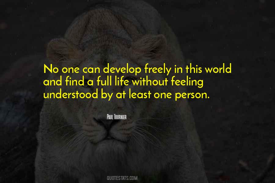 Quotes About Not Feeling Understood #1083309