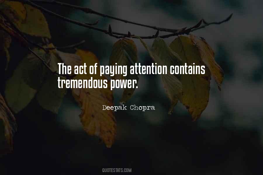 Quotes About Paying Attention #1161776