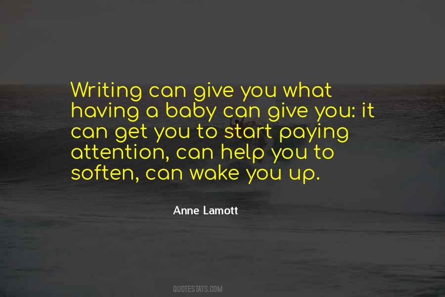 Quotes About Paying Attention #1194531