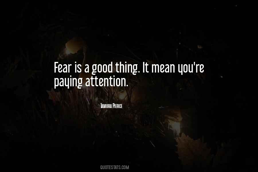 Quotes About Paying Attention #1352416