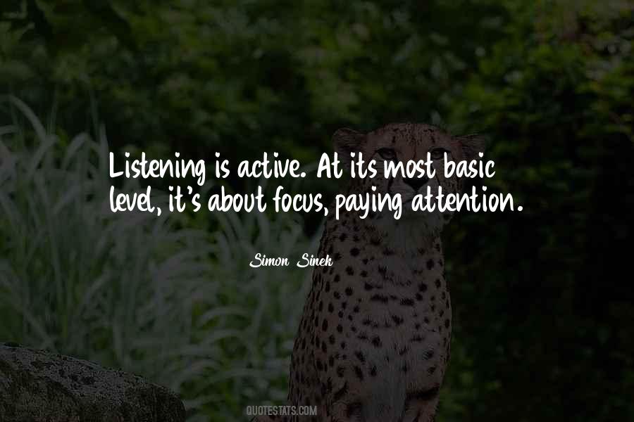 Quotes About Paying Attention #1385104