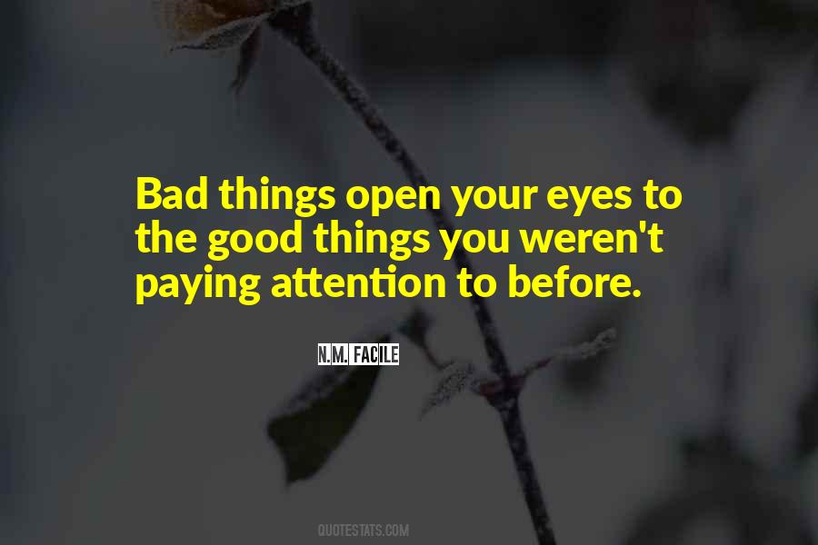 Quotes About Paying Attention #926761