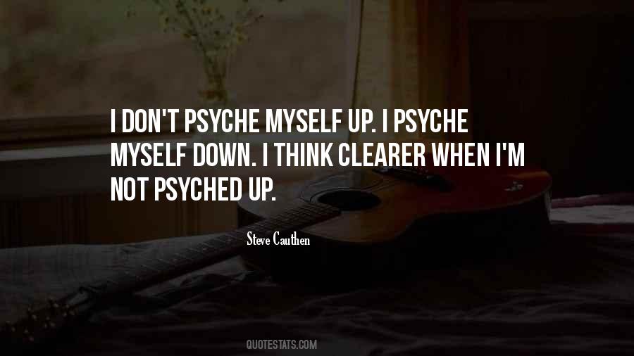 Quotes About Psyche #964191