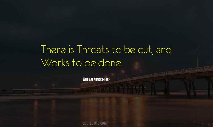Quotes About Cut Throats #1171476