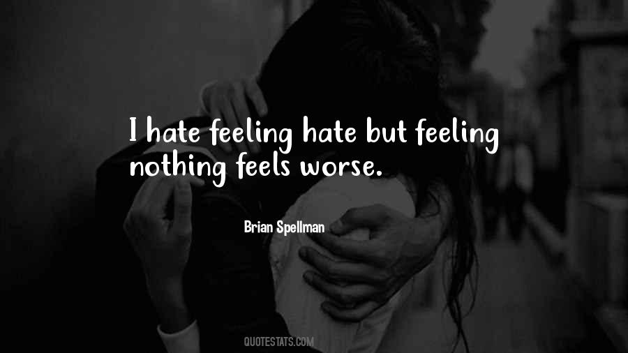 Quotes About Feeling Nothing #1393088