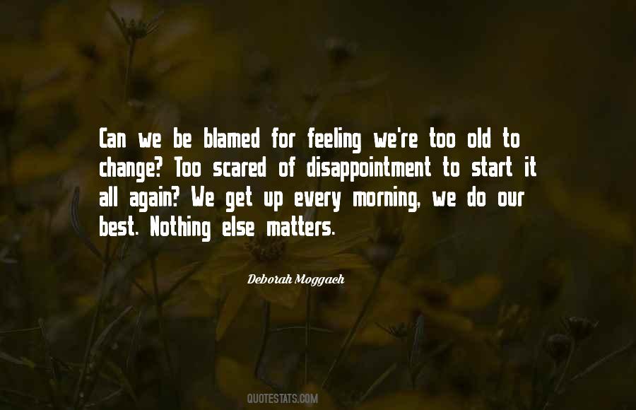 Quotes About Feeling Nothing #4620